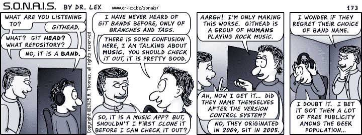 Strip 173. Max is listening to music from a band whose name is very confusing to geeks.