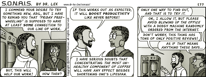 Strip 177. Alana expresses her doubts about Adil's ‘cafestol’ experiment.