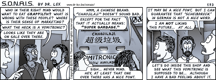 Strip 193. As the SONAIS team finds out more about the future, it becomes less and less appealing.