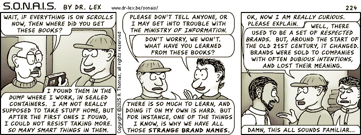 Strip 224. We learn how it is possible that Alfred, despite being a lowly garbage man, is one of the smartest persons of his time.