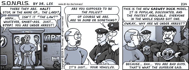 Strip 234. The team seems to be in trouble, as somehow the future police is out to arrest them, albeit with little in the way of explanation.