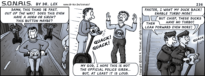 Strip 236. A crazy pursuit on the Sagwey Ducks ensues, as the cops try to catch up with Max.