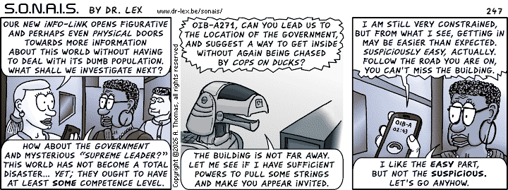 Strip 247. Using their new information link, the team wants to seek out the mysterious supreme leader in the simulated future.
