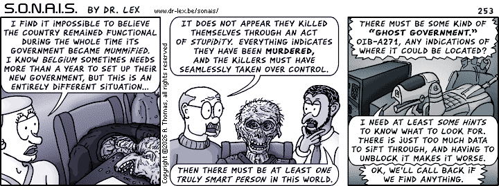 Strip 253. The team tries to find answers to the obvious question who is now controlling the future country.