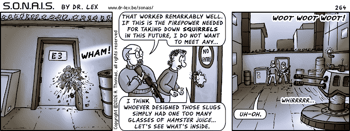 Strip 264. The “SQRL” shotgun slugs prove effective to get the door of the Ultrax building open, but…