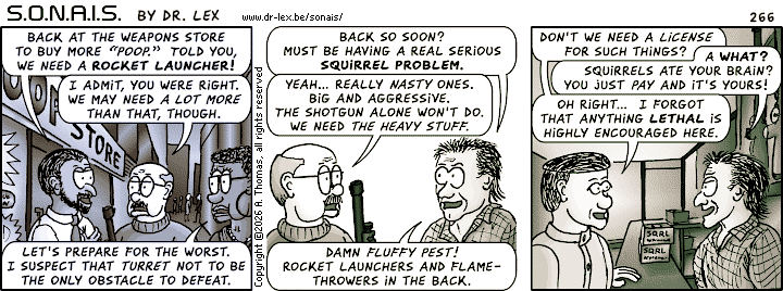 Strip 266. The team goes shopping again for weaponry to defeat the Ultrax defences.