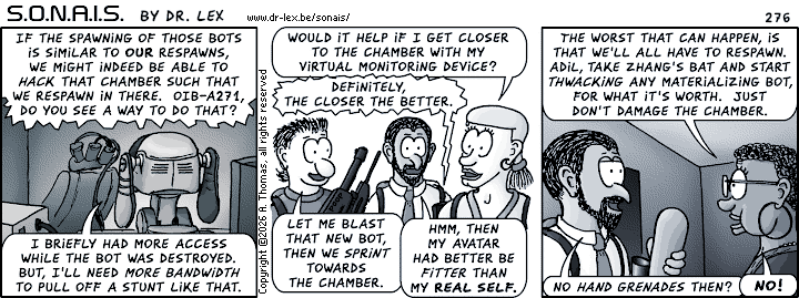 Strip 276. A plan materializes to exploit the bot spawning chamber.
