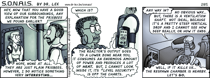 Strip 285. With the reactor being off-limits, another way forward is being sought.