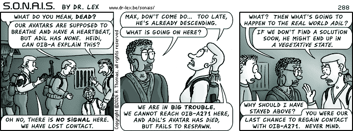 Strip 288. While Adil appears to be virtually dead, things are starting to take a turn for the worse.