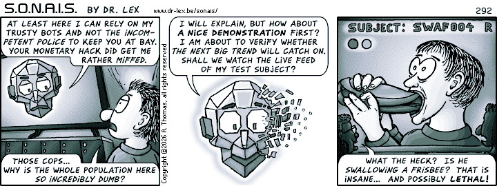 SONAIS strip 292. Ultrax is starting a disturbing demonstration.