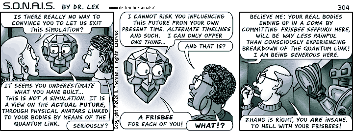 SONAIS strip 304. Ultrax is not willing to let anyone go, and only has an unappealing offer.