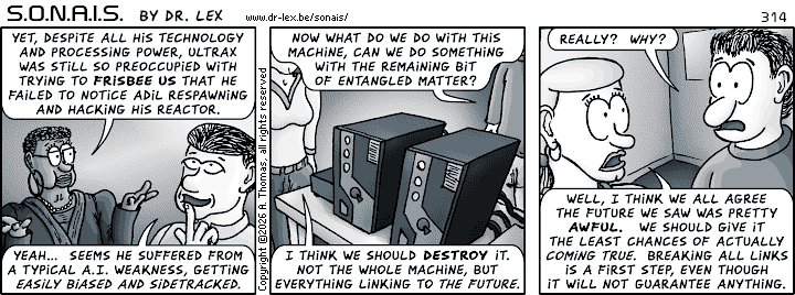 SONAIS strip 314. A decision has to be made what to do with the hardware that links to the future.